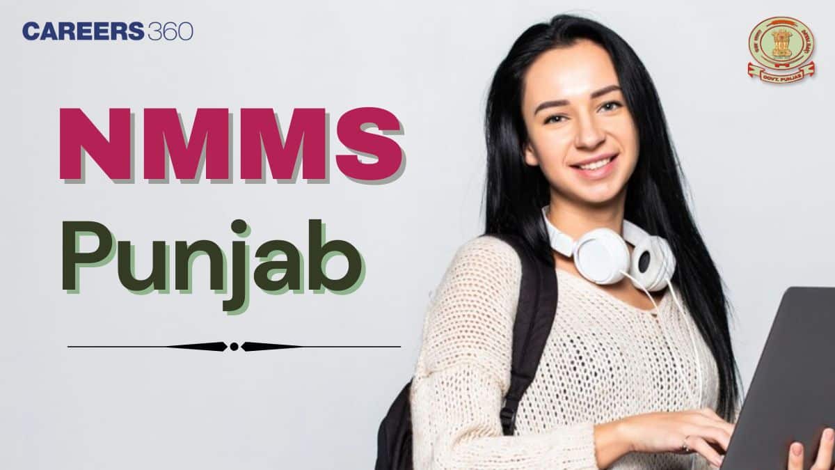 NMMS Punjab 2025-26: Exam Dates, Answer Key, Result, Merit List